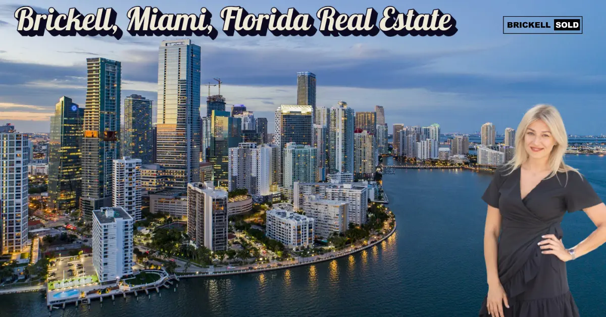Brickell Miami FL Real estate